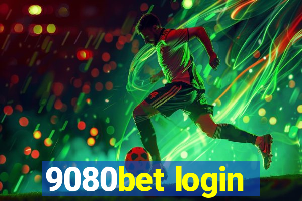 9080bet login